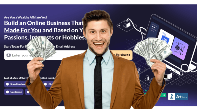 Man in a brown blazer and blue shirt smiling while holding a fan of dollar bills, with a computer screen displaying icons related to online business, education, and success. Text overlays advocate building an online business through passions, interests, or hobbies with an invitation to start today and a prompt for email sign-up. The Wealthy Affiliate logo is visible, suggesting affiliation with the platform.